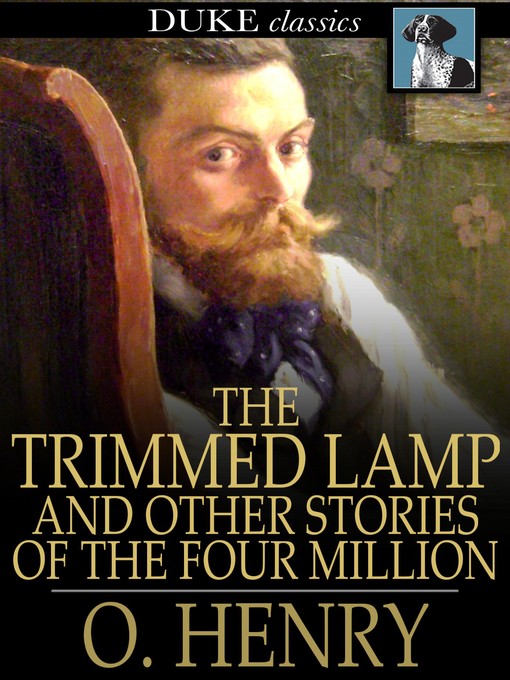 Titeldetails für The Trimmed Lamp nach O. Henry - Verfügbar